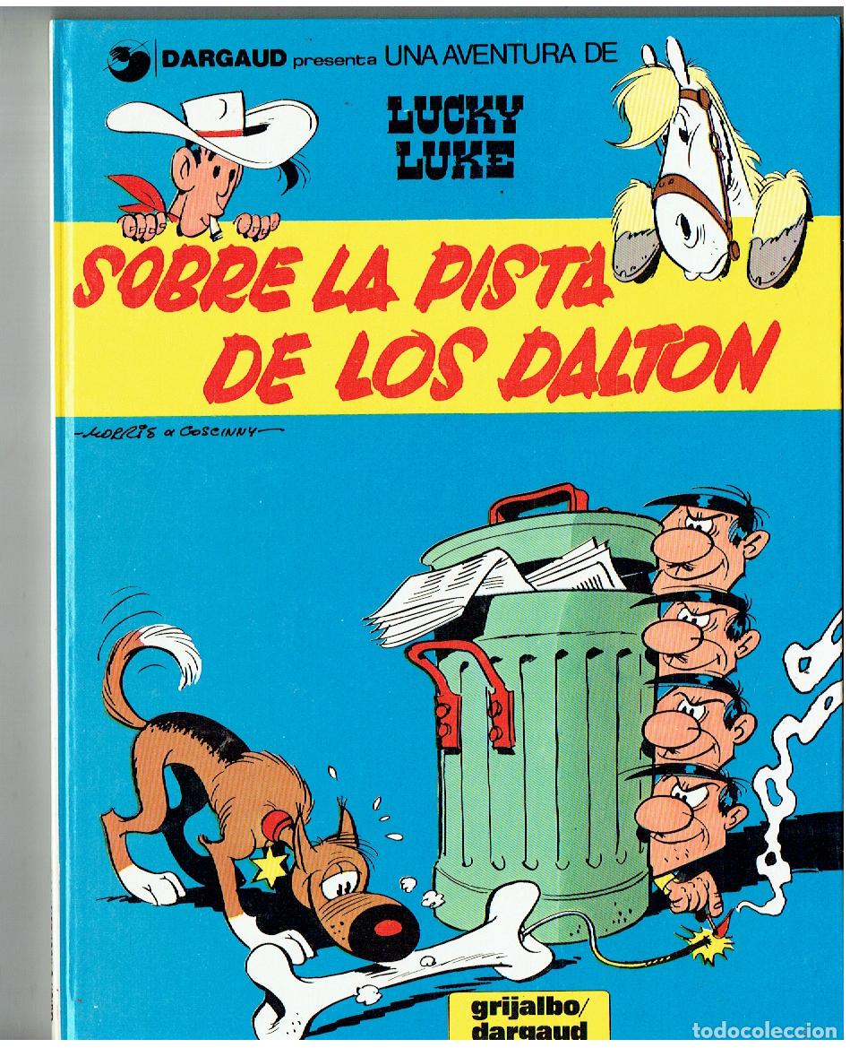 C&oacute;mics: LUCKY LUKE. N&ordm; 34. SOBRE LA PISTA DE LOS DALTON. GRIJALBO / DARGAUD. (PD/B01 RUM)