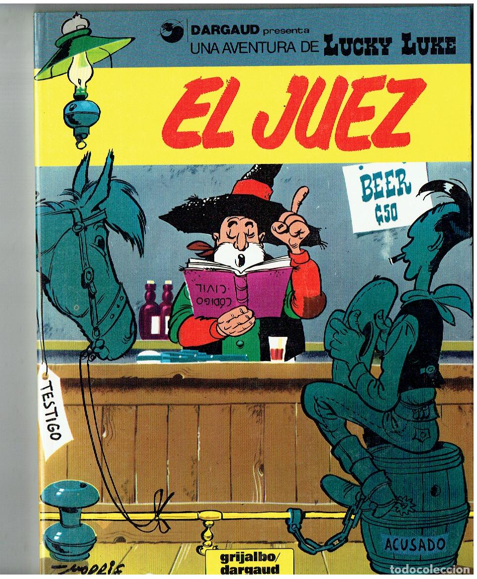 C&oacute;mics: LUCKY LUKE. N&ordm; 36. EL JUEZ. GRIJALBO / DARGAUD. (PD/B01 RUM)