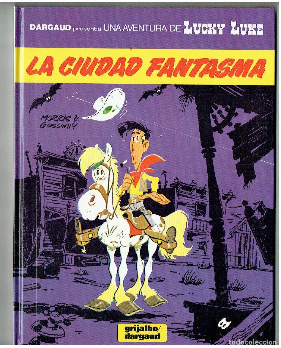 C&oacute;mics: LUCKY LUKE. N&ordm; 38. LA CIUDAD FANTASMA. GRIJALBO / DARGAUD. (PD/B01 RUM)