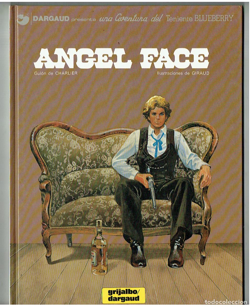 Fumetti: TENIENTE BLUEBERRY. N&ordm; 11. &Aacute;NGEL FACE. GRIJALBO. 1980. (B/A18. RUM)