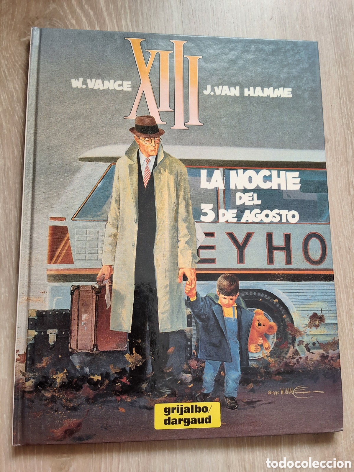 Comics: XIII comic n&uacute;mero 7 la noche del 3 de agosto a&ntilde;o 1991 edita grijalbo