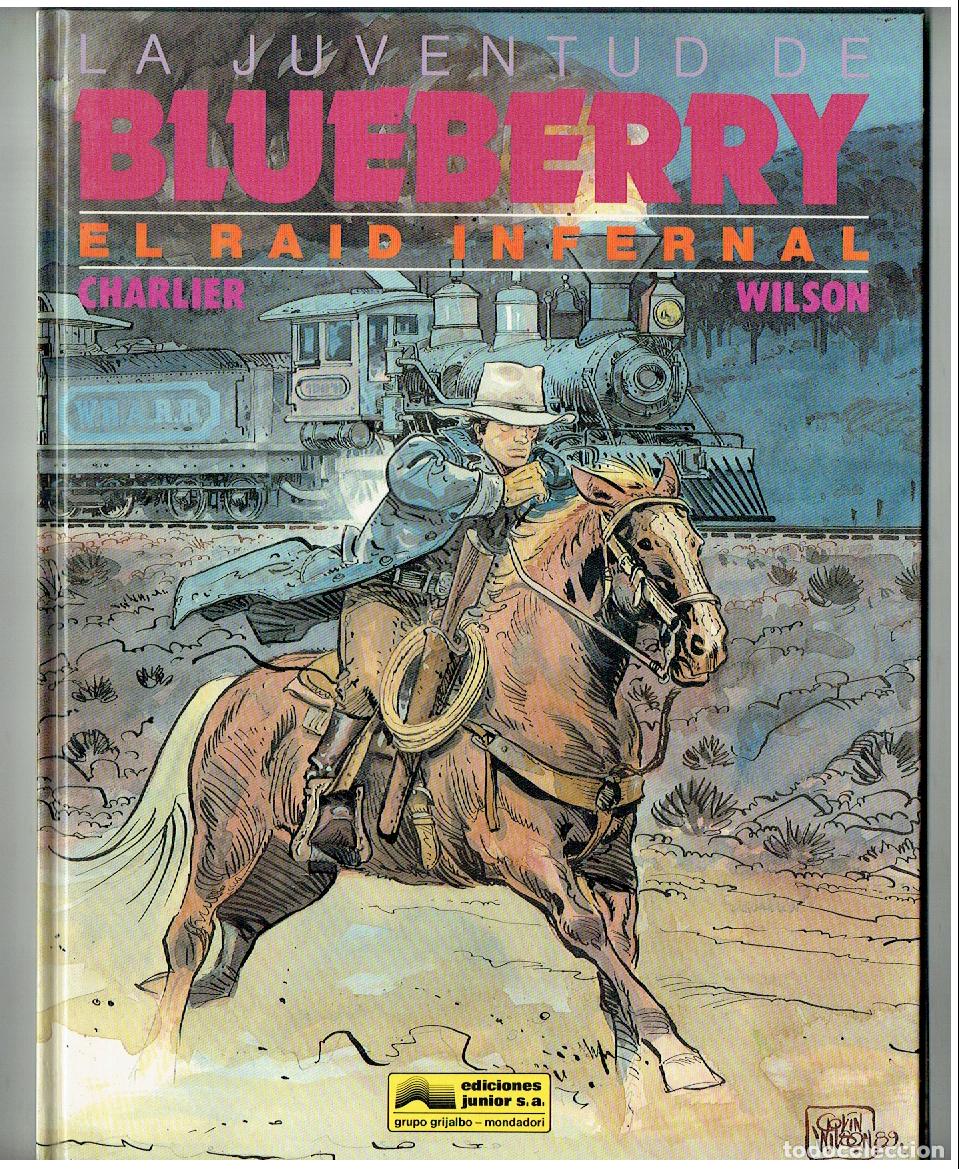 Comics: TENIENTE BLUEBERRY. N&ordm; 28. LA JUVENTUD: EL REID INFERNAL. GRIJALBO. 1990. (B/A18. RUM)