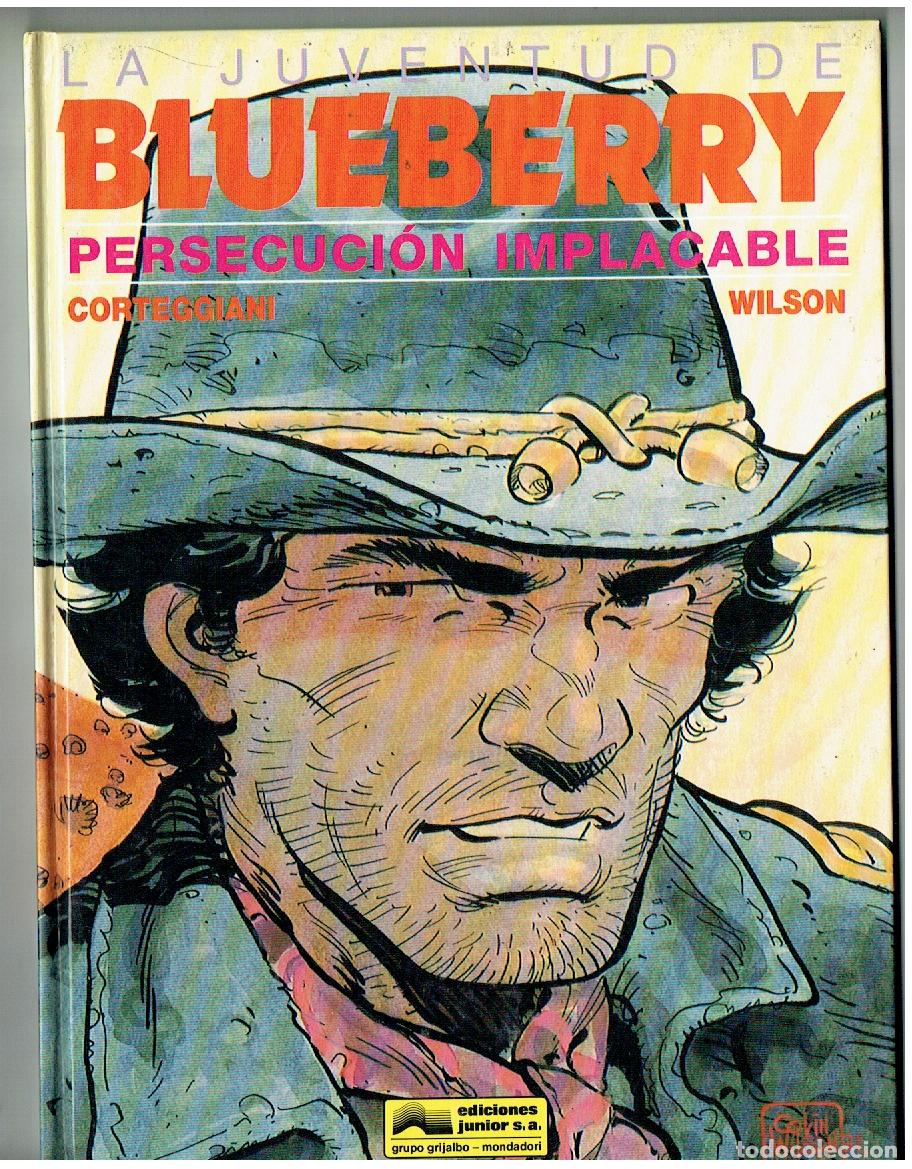 Comics: LA JUVENTUD DE BLUEBERRY. N&ordm; 30. PERSECUCI&Oacute;N IMPLACABLE. JUNIOR/ GRIJALBO. 1990. (B/A18. RUM)