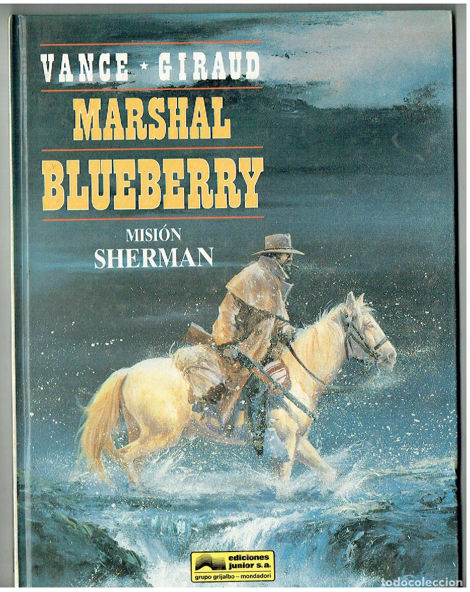 Comics: BLUEBERRY. N&ordm; 32. MARSHAL. JUNIOR/ GRIJALBO. 1993. (B/A18. RUM)