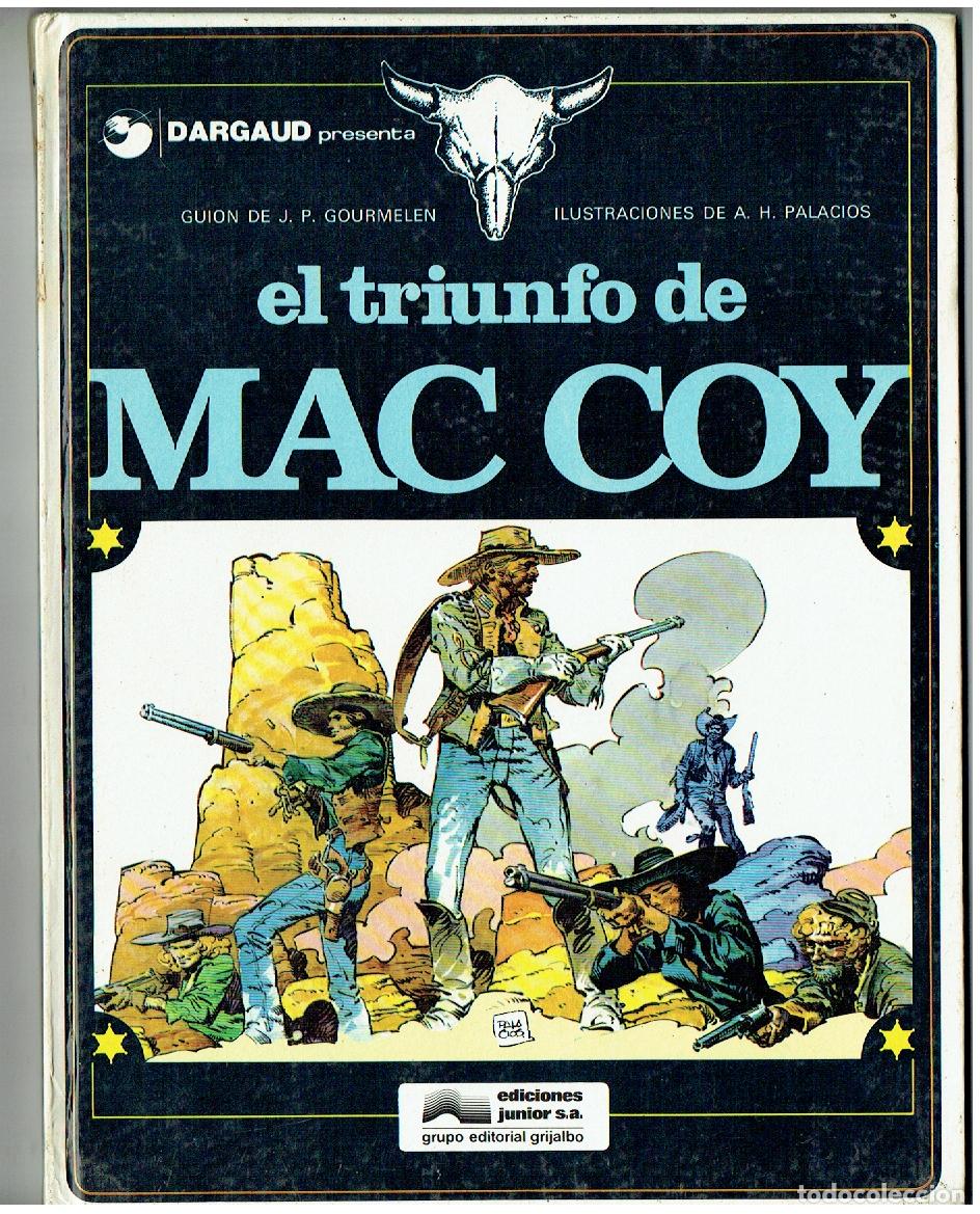 C&oacute;mics: EL TRIUNFO DE MAC COY. N&ordm; 4. GRIJALBO/DARGAUD. 1981. (P.P/B1 RUM)