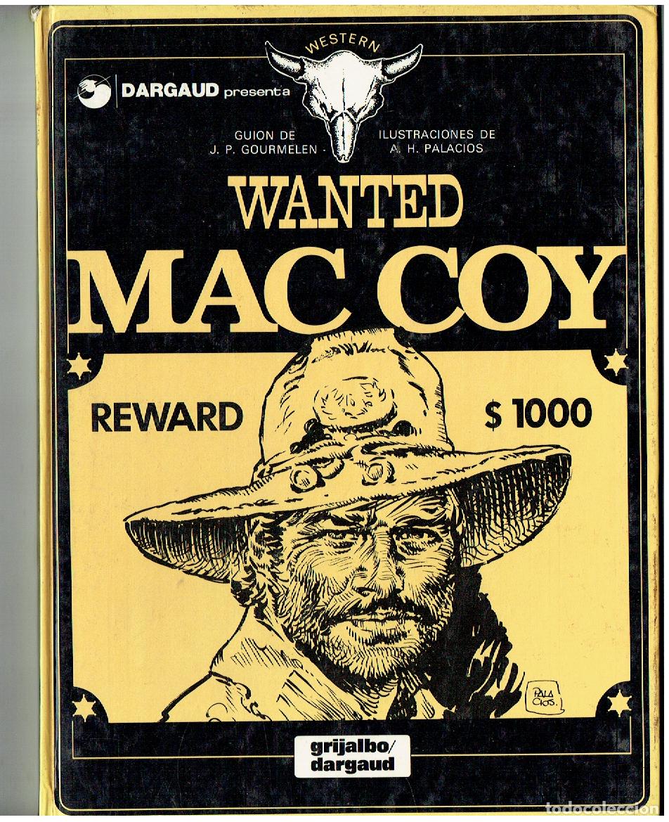 C&oacute;mics: WANTED MAC COY. N&ordm; 5. GRIJALBO / DARGAUD. 1981. (P.P/B1 RUM)