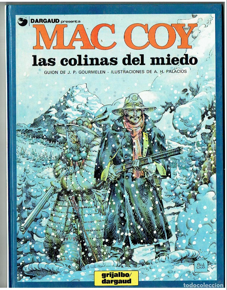 C&oacute;mics: MAC COY. N&ordm; 12. LAS COLINAS DEL MIEDO. GRIJALBO / DARGAUD. 1981. (P.P/B1 RUM)