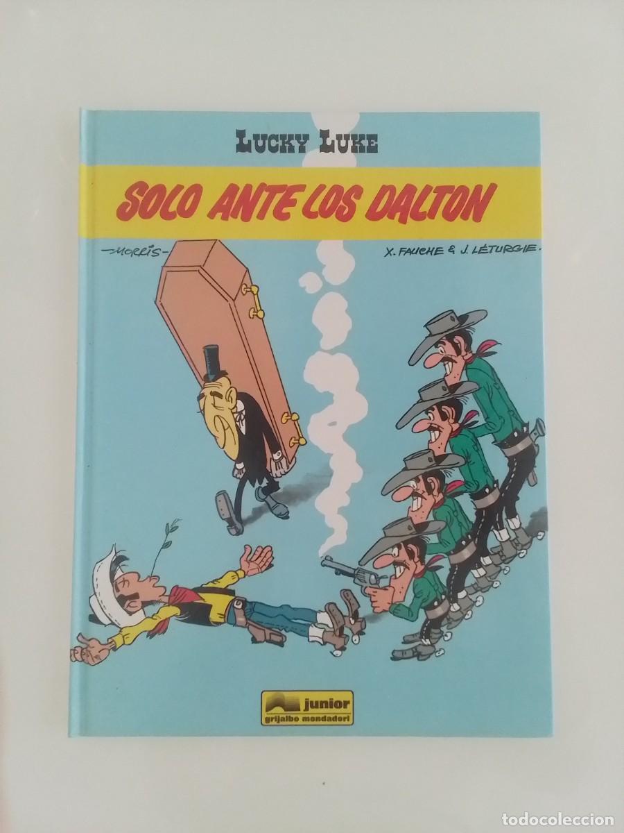 Comics: Lucky Luke. Solo ante los Dalton - Morris Fauche Leturgie - Junior Grijalbo Mondadori - muy raro