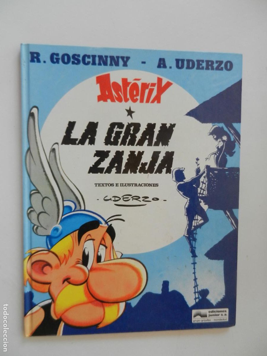 C&oacute;mics: ASTERIX LA GRAN ZANJA - GOSCINY - UDERZO - GRIJALBO-1993 -EDICION ESPECIAL CIRCULO DE LECTORES