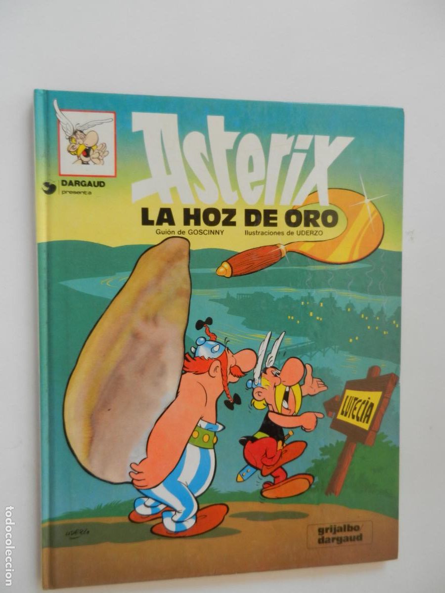 Comics: ASTERIX LA HOZ DE ORO - GOSCINY - UDERZO - GRIJALBO DARGAUD -1993 - EDC ESPECIAL CIRCULO DE LECTORES