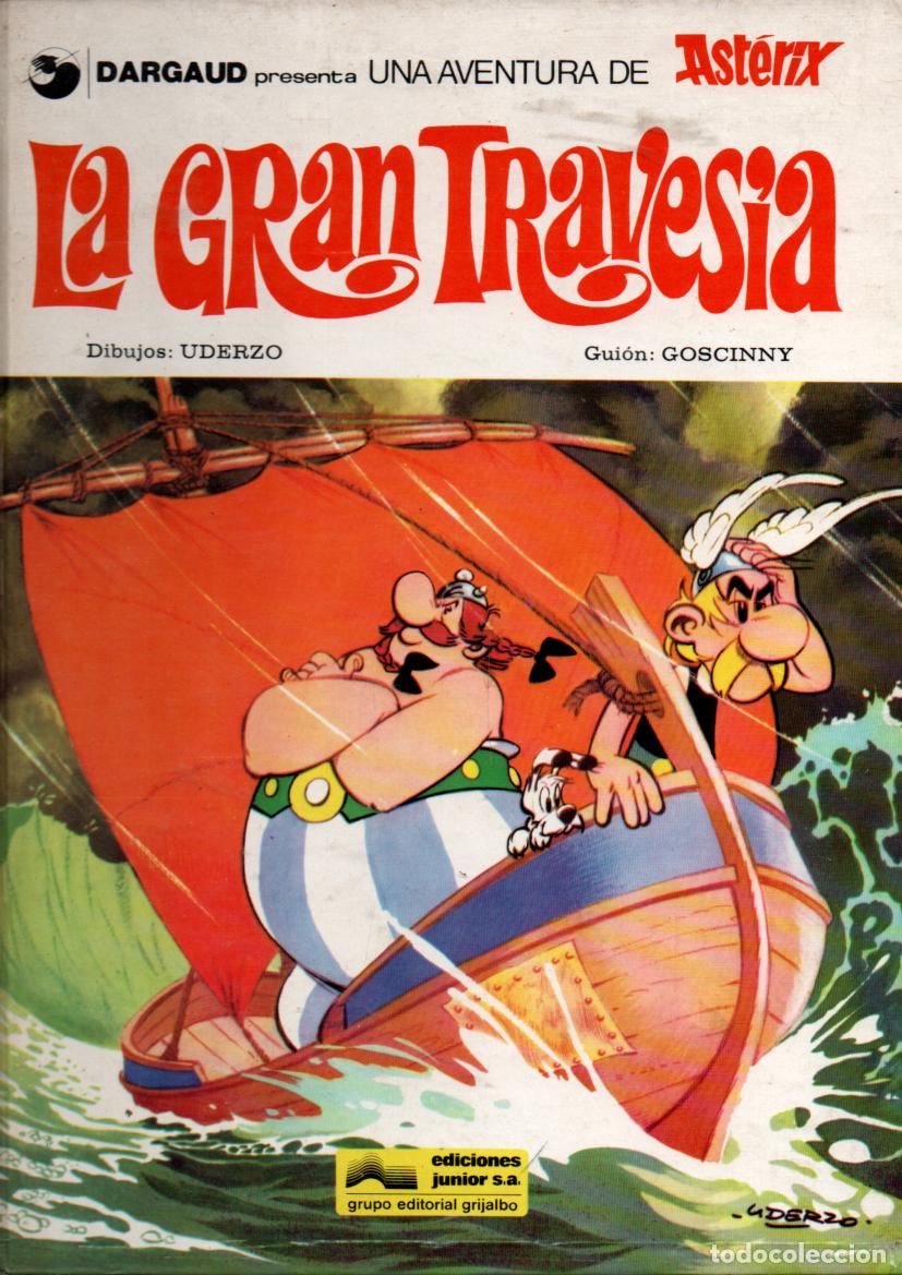 C&oacute;mics: UNA AVENTURA DE ASTERIX. LA GRAN TRAVES&Iacute;A. EDICIONES JUNIOR 1977