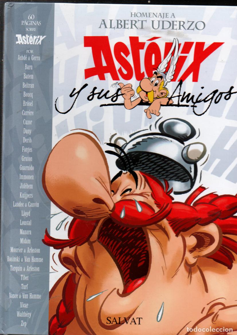 C&oacute;mics: ASTERIX Y SUS AMIGOS. HOMENAJE A ALBERT UDERZO. SALVAT, 2007