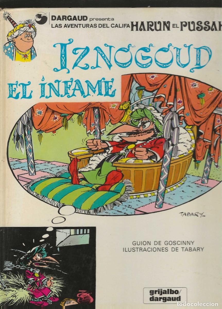 C&oacute;mics: LAS AVENTURAS DEL CALIFA HARUN EL PUSSAH -- N&ordm; 7 IZNOGOUD EL INFAME