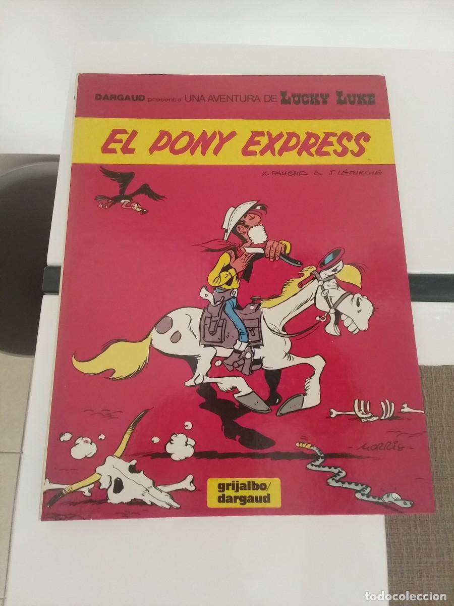C&oacute;mics: Morris. Goscinny. Lucky Luke. El pony express. Grijalbo Dargaud. Castellano (tintin asterix norma)