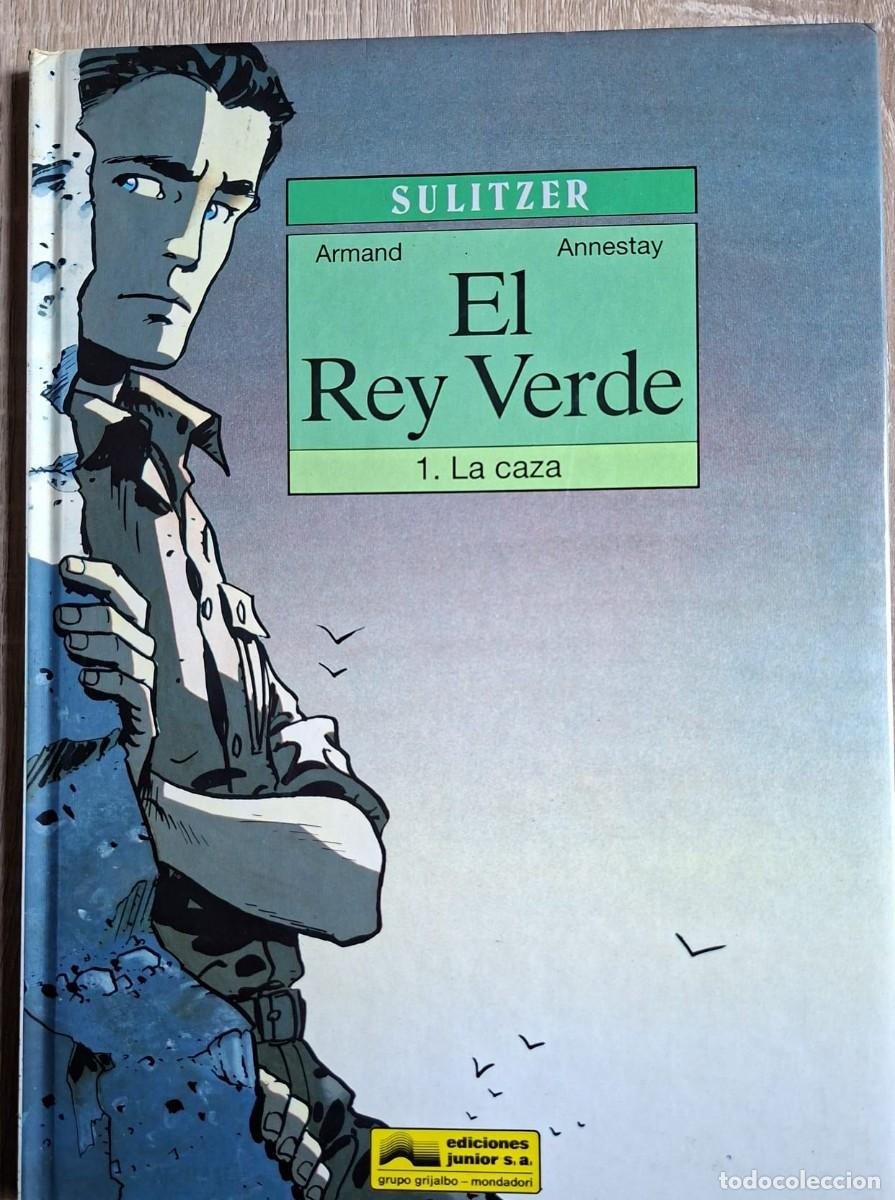 C&oacute;mics: EL REY VERDE, 1. LA CAZA de Armand y Annestay. Ed Junior