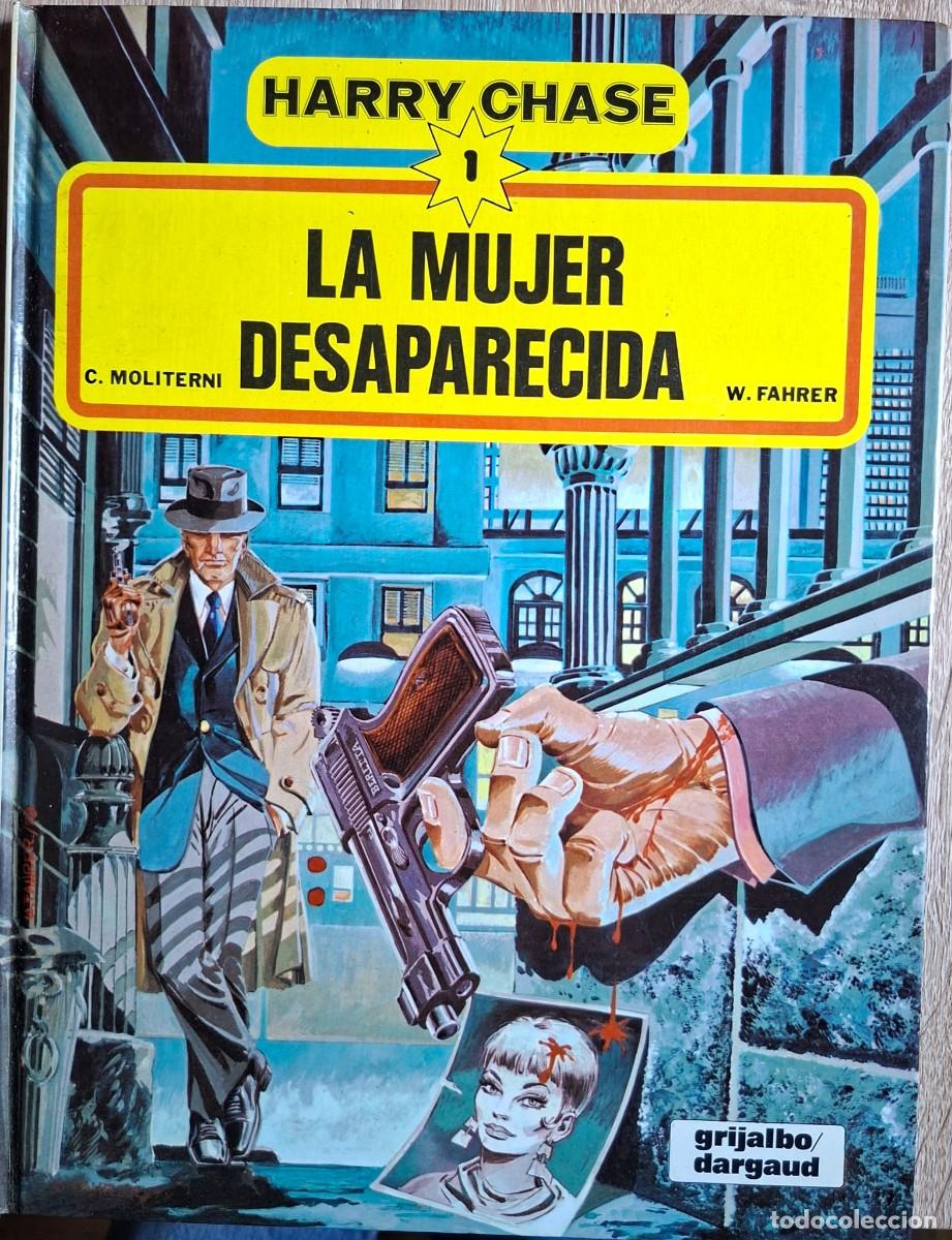C&oacute;mics: HARRY CHASE, 1. LA MUJER DESAPARECIDA de Moliterni y Fahrer. Ed. Junior