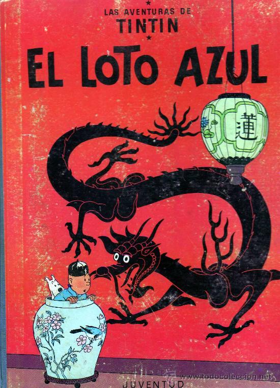 C&oacute;mics: Tintin El Loto Azul 1&ordf; edicion - Foto 1