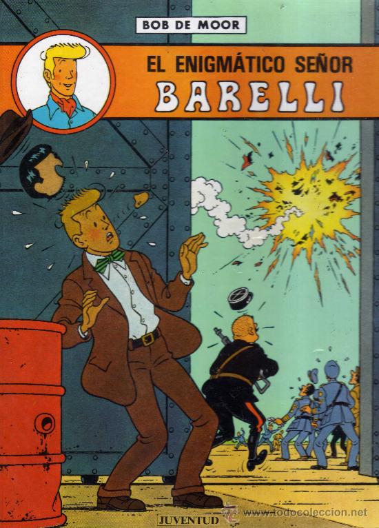 C&oacute;mics: EL ENIGM&Aacute;TICO SE&Ntilde;OR BARELLI - CJ21 - Foto 1
