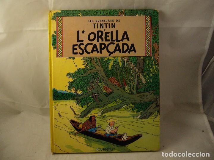 C&oacute;mics: L`ORELLA ESCAPCADA . LAS AVENTURAS DE TINTIN Septima edici&oacute;n - Foto 1