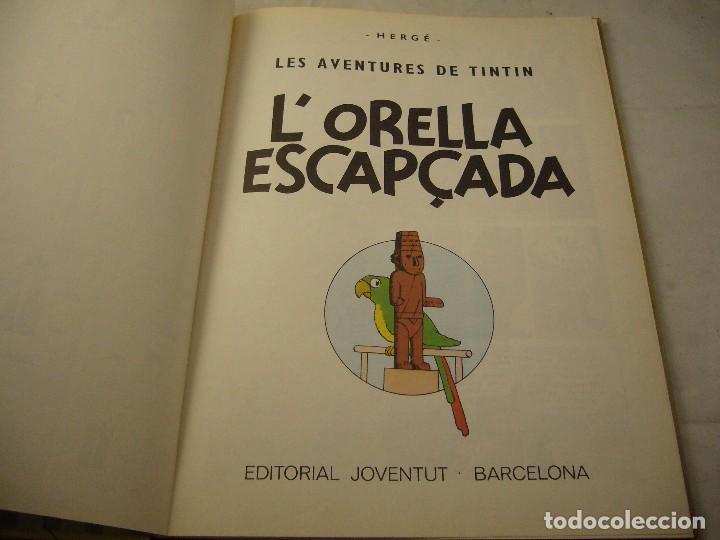 C&oacute;mics: L`ORELLA ESCAPCADA . LAS AVENTURAS DE TINTIN Septima edici&oacute;n - Foto 2