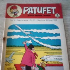 Cómics: PATUFET - REVISTA INFANTIL I JUVENIL - ANY 4 - SEGONA ÉPOCA - Nº 57 - 29 GENER 1971. Lote 121218683