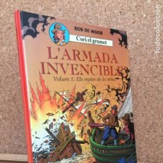 Comics: CORI EL GRUMET. L'ARMADA INVENCIBLE. VOLUM 1 - BOB DE MOOR - JOVENTUD - EDICION EN CATALAN - GCH. Lote 160084218