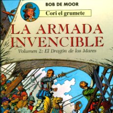Comics: CORI EL GRUMETE-3: LA ARMADA INVENCIBLE 2-EL DRAGÓN DE LOS MARES (JUVENTUD, 1991) BOB DE MOO0R. Lote 194783273