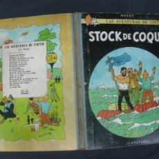 Cómics: LAS AVENTURAS DE TINTIN. HERGE. STOCK DE COQUE. EDITORIAL JUVENTUD 3ª EDICION 1967.