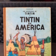 Cómics: TINTIN EN AMERICA ED. JUVENTUD 1ª EDICION DE 1968. Lote 216415986