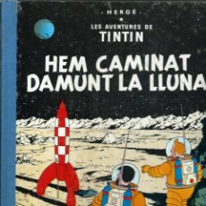Cómics: HERGE - TINTIN HEM CAMINAT DAMUNT LA LLUNA, JOVENTUT 1995 12ª ED - LLOM PAPER SIMIL TELA 1S EDICIONS