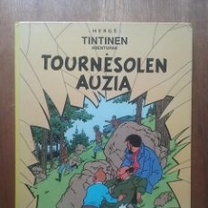 Cómics: TOURNESOLEN AUZIA, TINTINEN ABENTURAK, ELKAR, 1989, PRIMERA EDICION, TINTIN EN EUSKERA