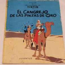 Cómics: TINTIN - EL CANGRJO DE LAS PINZAS DE ORO- ED. JUVENTUD 1979. Lote 235599430