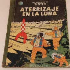 Cómics: TINTIN -ATERRIZAJE EN LA LUNA- ED. JUVENTUD CUARTA EDICION 1967. Lote 235601080