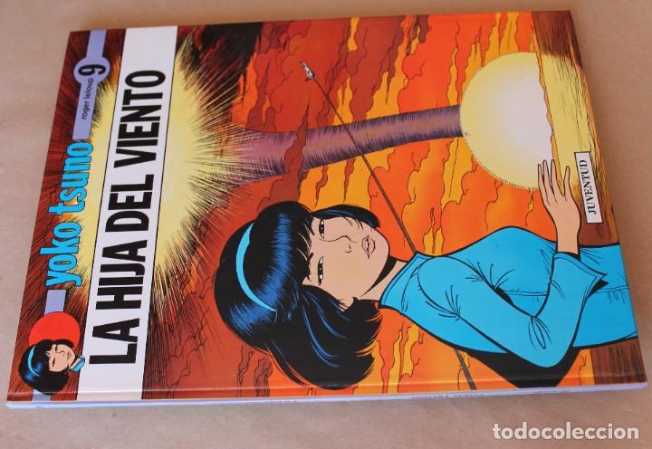 Cómics: YOKO TSUNO - 9 La hija del viento - Juventud 1ª ed. año 1989, cartone - Como NUEVO - Foto 2 - 273079418