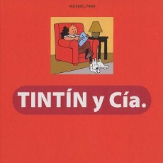Cómics: TINTIN Y CIA - MICHAEL FARR - ZENDRERA 2008. Lote 286657118