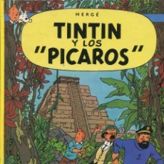 Cómics: TINTIN Y LOS PÍCAROS. ED. JUVENTUD 1995. 10ª EDICIÓN