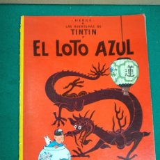 Cómics: LAS AVENTURAS DE TINTIN. HERGE. EL LOTO AZUL. ED. JUVENTUD 1979. TAPA BLANDA.