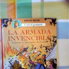 Comics: CORI EL GRUMETE LA ARMADA INVENCIBLE 1.BOB DE MOOR. JUVENTUD. Lote 299092603