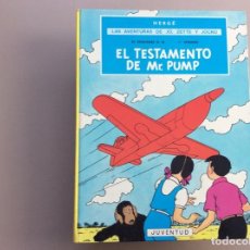 Fumetti: LAS AVENTURAS DE JO,ZETTE Y JOCKO EL TESTAMENTO DE MR.PUMP SEGUNDA EDICIÓN. Lote 306341343