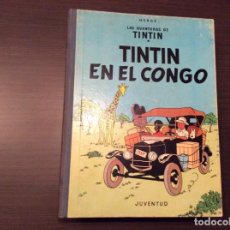 Cómics: TINTÍN EN EL CONGO PRIMERA EDICIÓN. Lote 307012118