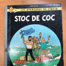 Cómics: COMIC TINTIN STOC DE COC 1ª EDICION 1967 SIN PINTANDAS NI ROTURAS HERGE VER FOTOS LOMO TELA. Lote 307274943