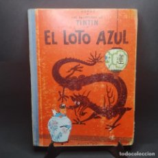 Cómics: TINTIN, EL LOTO AZUL, EDITORIAL JUVENTUD. 1ª EDICIÓN CASTELLANO AÑO 1965