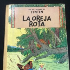 Cómics: COMIC LAS AVENTURAS DE TINTIN LA OREJA ROTA 1ª EDICION 1966 EDITORIAL JUVENTUD SIN PINTADAS. Lote 317386373