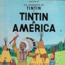 Cómics: LES AVENTURES DE TINTIN, TINTIN A AMERICA - HERGE - JOVENTUT -TAPA DURA - EN CATALAN (1989). Lote 317911573