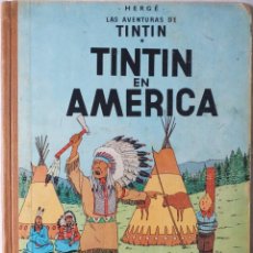 Cómics: TINTIN EN AMERICA DE HERGÉ, EDITORIAL JUVENTUD, PRIMERA EDICIÓN 1968. Lote 326312163