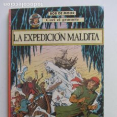 Cómics: BOB DE MOOR - CORI EL GRUMETE Nº 1, LA EXPEDICIÓN MALDITA - PRIMERA EDICIÓN JUVENTUD 1989 ARX153. Lote 335777798