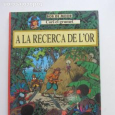 Cómics: CORI EL GRUMET-4: A LA RECERCA DE L'OR (JOVENTUT, 1993) DE BOB DE MOOR. EN CATALÀ ARX153. Lote 335778083