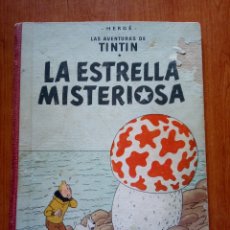 Cómics: HERGE - TINTIN - LA ESTRELLA MISTERIOSA - ED JUVENTUD 1960 1ª PRIMERA EDICION - TINTIN. Lote 339337233