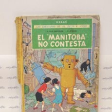 Cómics: TINTIN HERGÉ LAS AVENTURAS DE JO ZETTE Y JOCKO EL MANITOBA NO CONTESTA JUVENTUD PRIMERA EDICIÓN 1971. Lote 340641973