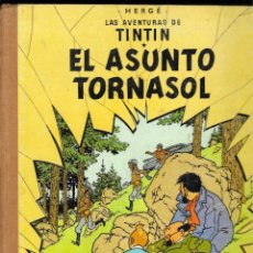 Fumetti: TINTIN -- EL ASUNTO TORNASOL -- 4ª EDICIÓN. Lote 341355938
